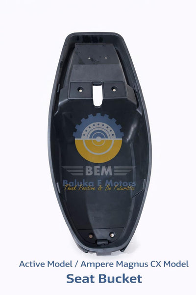 Ampere CS/Activa Model - Seat Bucket